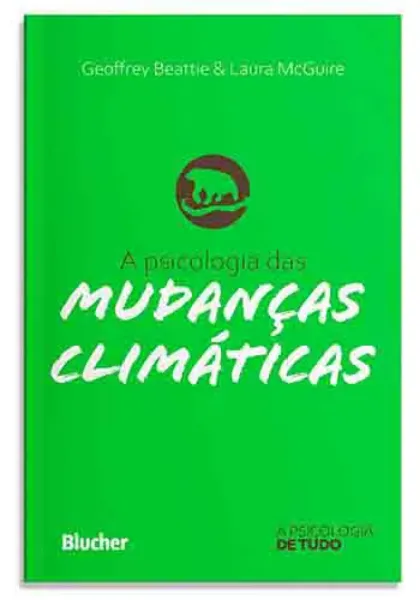 Imagem de A Psicologia das Mudanças Climáticas