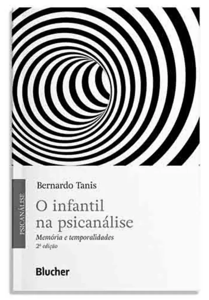 Imagem de O Infantil na Psicanálise: Memória e Temporalidades