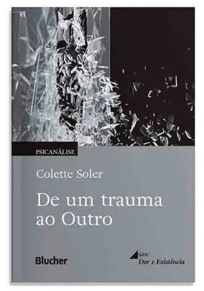 Imagem de De um Trauma ao Outro