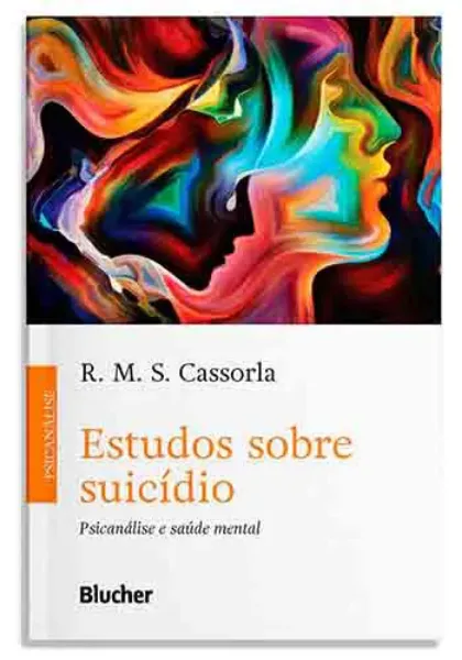 Imagem de Estudos sobre Suicídio: Psicanálise e Saúde Mental