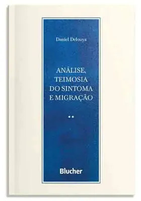 Picture of Book Análise, Teimosia do Sintoma e Migração