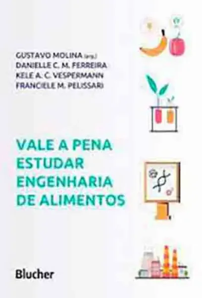 Imagem de Vale a Pena Estudar Engenharia de Alimentos