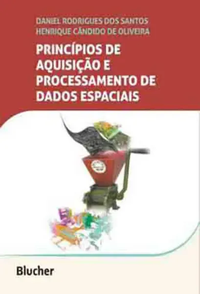 Imagem de Princípios de Aquisição e Processamento de Dados Espaciais