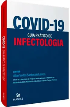 Imagem de COVID 19 - Guia Prático de Infectologia