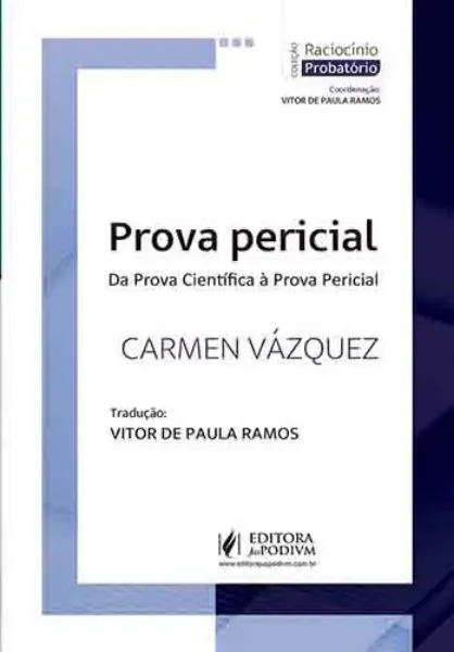 Imagem de Prova Pericial - Da Prova Cientifíca à Prova Pericial