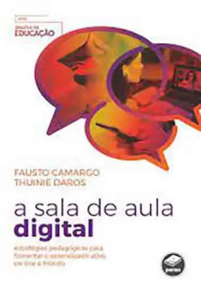 Imagem de A Sala de Aula Digital