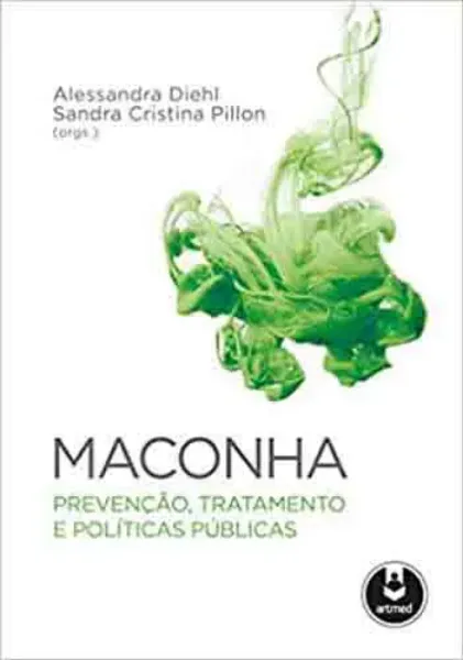 Imagem de Maconha: Prevenção, Tratamento e Políticas Públicas