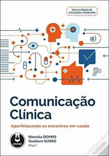 Imagem de Comunicação Clínica: Aperfeiçoando os Encontros em Saúde