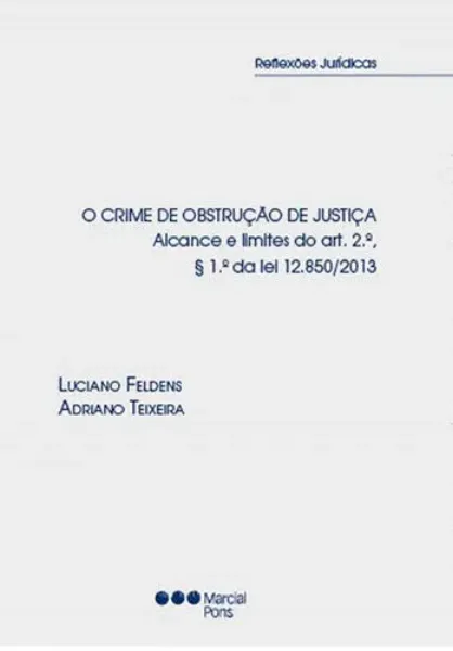 Imagem de O Crime de Obstrução de Justiça