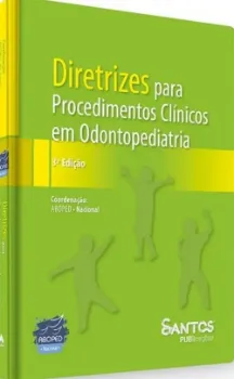 Picture of Book Diretrizes para Procedimentos Clínicos em Odontopediatria