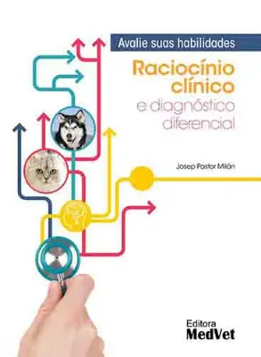 Picture of Book Raciocínio Clínico e Diagnóstico Diferencial: Avalie as Suas Habilidades