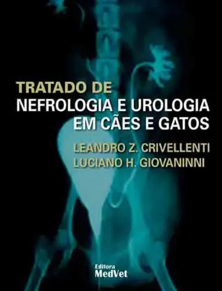 Imagem de Tratado de Nefrologia e Urologia em Cães e Gatos