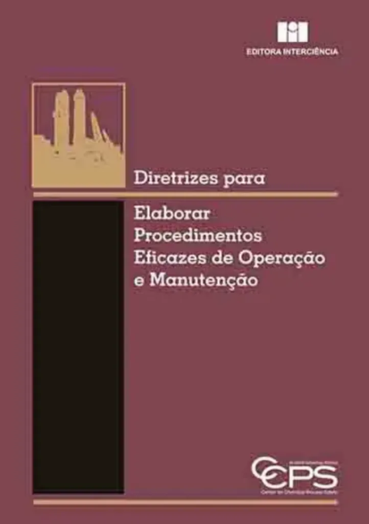 Imagem de Diretrizes para Elaborar Procedimentos Eficazes de Operação e Manutenção