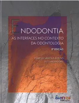 Imagem de Endodontia as Interfaces no Contexto da Odontologia