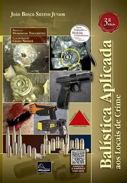 Imagem de Balística Aplicada aos Locais de Crime