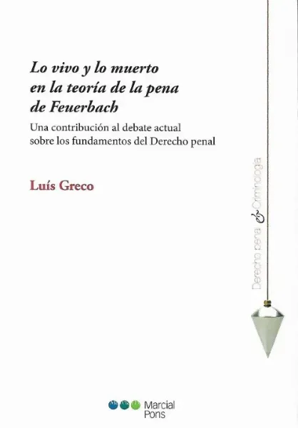 Imagem de Lo vivo y lo Muerto en la Teoria de Pena de Feuerbach