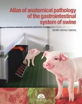 Imagem de Atlas of Anatomical Pathology of the Gastrointestinal System of Swine