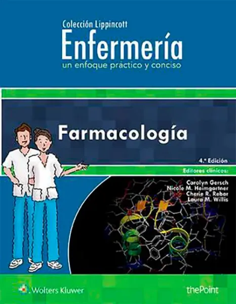 Imagem de Colección Lippincott Enfermería - Un Enfoque Práctico y Conciso: Farmacología