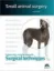 Imagem de Small Animal Surgery: Surgery Atlas, a Step-by-Step Guide: Surgical techniques