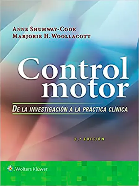 Imagem de Control Motor - De la Investigación a la Práctica Clínica