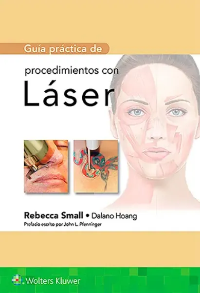 Imagem de Guía práctica de Procedimientos con Láser