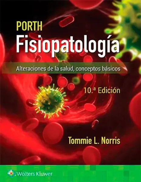 Imagem de Porth - Fisiopatología Alteraciones de la Salud: Conceptos Básicos