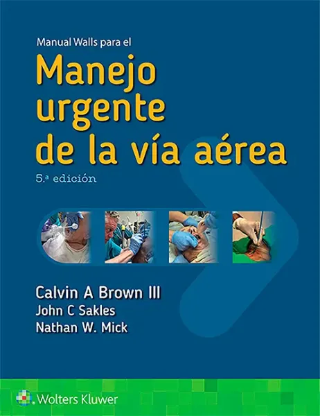 Imagem de Manual Walls para el Manejo Urgente de la Vía Aérea