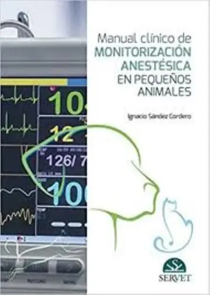 Imagem de Manual Clínico de Monitorización Anestésica en Pequeños Animales