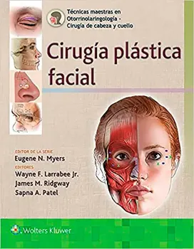 Picture of Book Técnicas Maestras en Otorrinolaringología - Cirugía de Cabeza y Cuello: Cirugía Plástica Facial