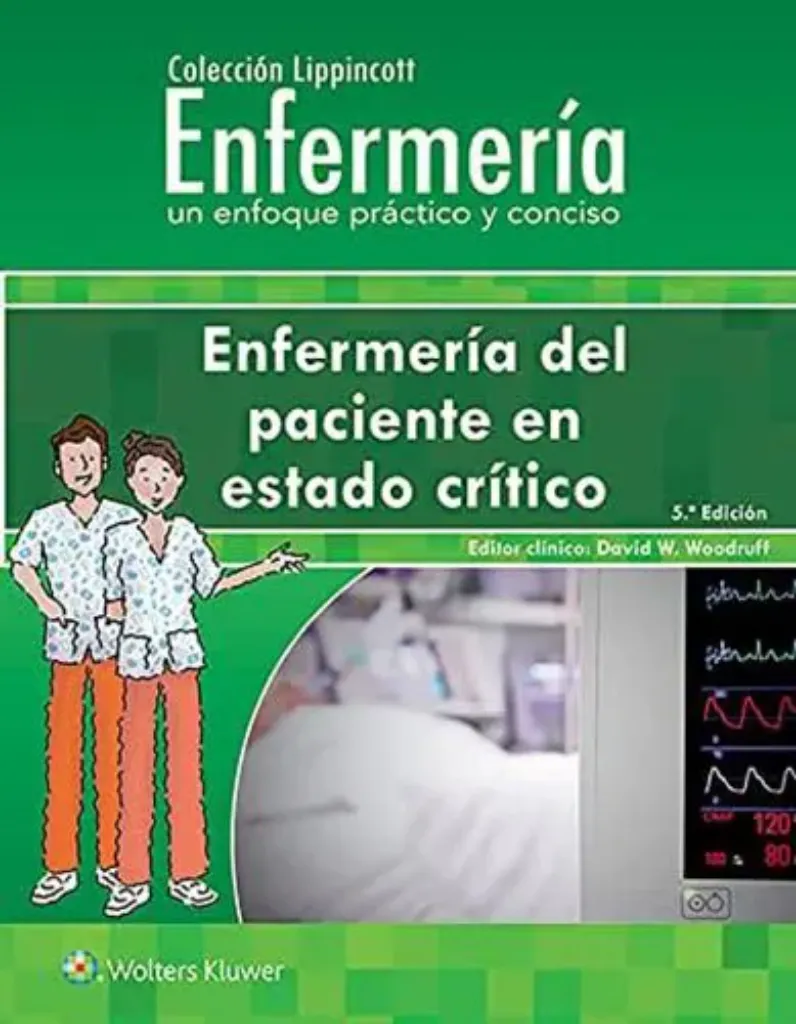 Imagem de Colección Lippincott Enfermería - Enfermería del Paciente en Estado Crítico
