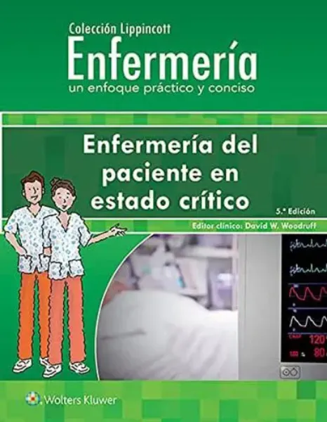 Imagem de Colección Lippincott Enfermería - Enfermería del Paciente en Estado Crítico