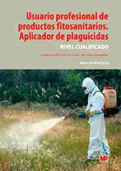Picture of Book Usuario Profesional de Productos Fitosanitarios: Aplicador de Plaguicidas - Nivel Cualificado