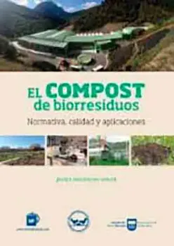Picture of Book El Compost de Biorresiduos: Normativa, Calidad y Aplicaciones