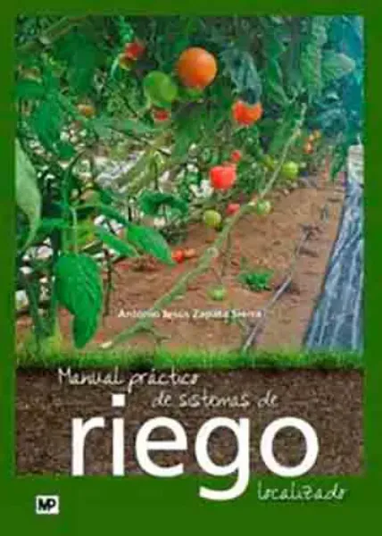 Imagem de Manual Práctico de Sistemas de Riego Localizado