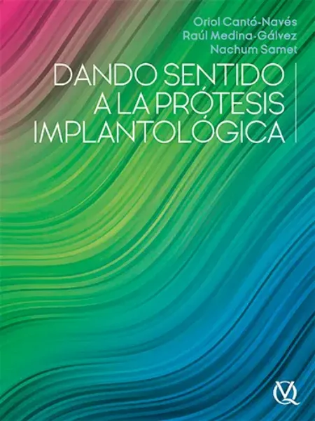 Imagem de Dando Sentido a la Prótesis Implantológica