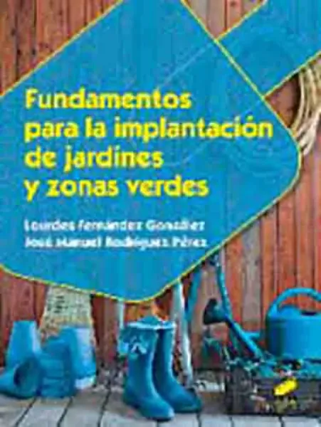 Imagem de Fundamentos para la Implantación de Jardines y Zonas Verdes