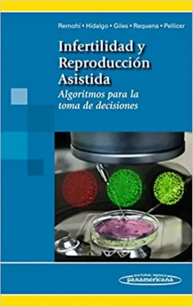 Imagem de Infertilidad y Reproducción Asistida: Algoritmos para la Toma de Decisiones