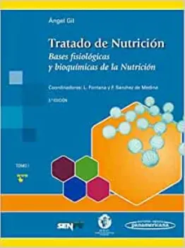 Picture of Book Tratado de Nutrición - Bases Fisiológicas y Bioquímicas de la Nutrición Tomo 1