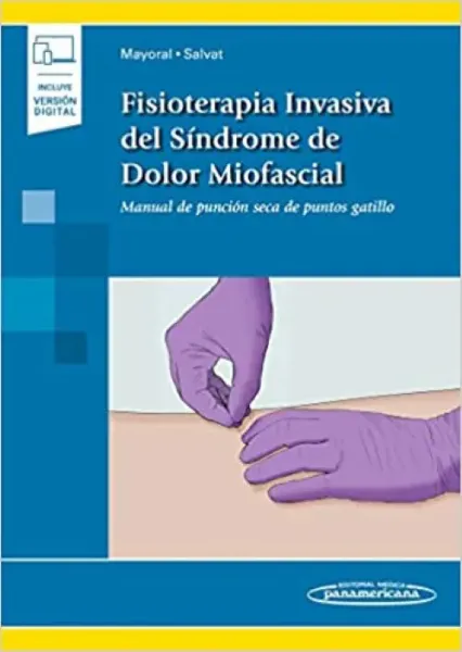 Imagem de Fisioterapia Invasiva del Síndrome de Dolor Miofascial: Manual de Punción Seca de Puntos Ggatillo