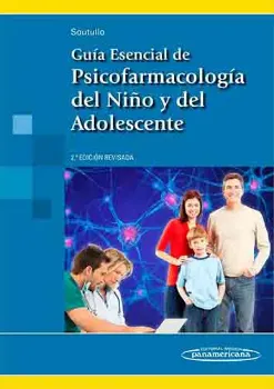 Imagem de Guía Esencial de Psicofarmacología del Niño y del Adolescente