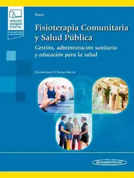 Imagem de Fisioterapia Comunitaria y Salud Pública: Gestión, Administración Sanitaria y Educación para la Salud.