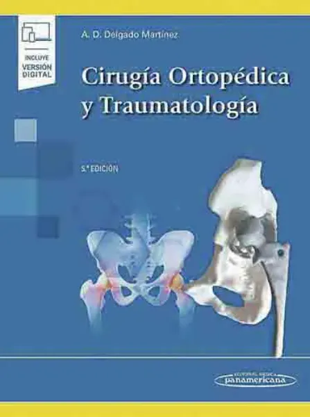 Imagem de Cirugía Ortopédica y Traumatología (incluye acceso a Ebook)