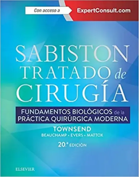 Imagem de Sabiston - Tratado de Cirugía: Fundamentos Biológicos de la Práctica Quirúrgica Moderna