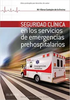 Imagem de Seguridad Clínica en los Servicios de Emergencias Prehospitalarios
