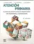 Picture of Book Atención Primaria - Autoevaluación para la Preparación de Exámenes y Oposiciones