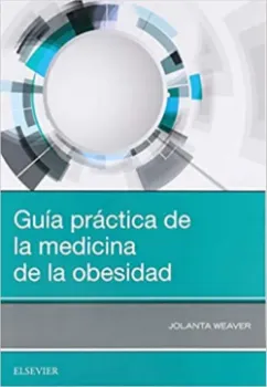 Picture of Book Guía Práctica de la Medicina de la Obesidad