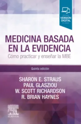 Picture of Book Medicina Basada en la Evidencia: Cómo Practicar y Enseñar la Medicina Basada en la Evidencia