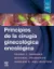 Imagem de Principios de la Cirugía Ginecológica Oncológica
