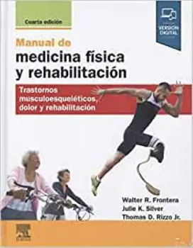 Picture of Book Manual de Medicina Física y Rehabilitación: Trastornos Musculoesqueléticos, Dolor y Rehabilitación