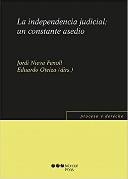 Imagem de La Independencia Judicial un Constante Asedio